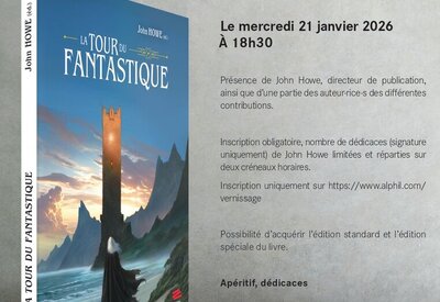 Vernissage de l'ouvrage La Tour du Fantastique et dédicaces de John Howe