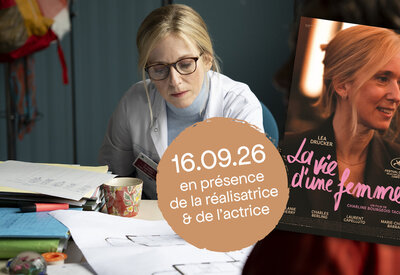 La Vie d’une Femme | En présence de Charline Bourgeois-Tacquet, réalisatrice