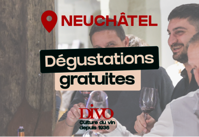 Dégustation de vins gratuite à Neuchâtel
