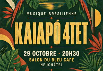 Kaiapó 4tet – Concert de jazz brésilien à Neuchâtel