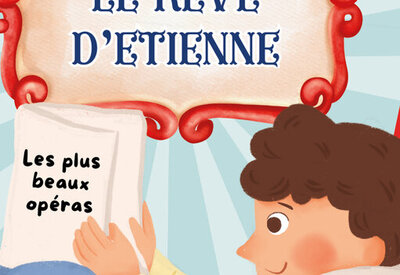 Le rêve d’Etienne
