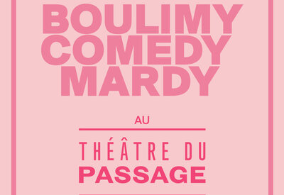 Boulimy Comedy Mardy